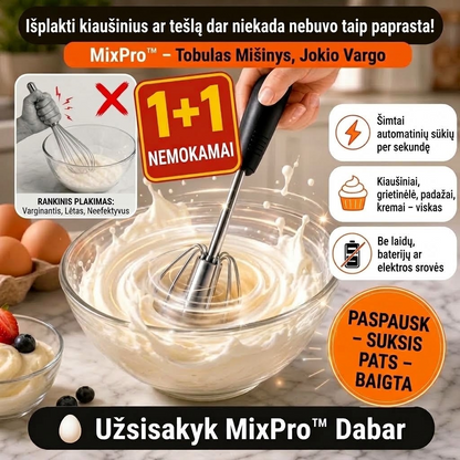 MixPro™ pusiau automatinis plaktuvas